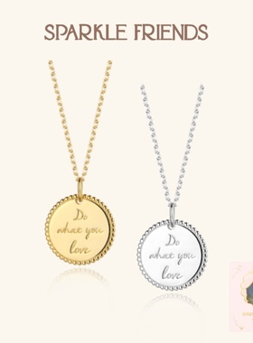 做你热爱的一切圆牌项链女生礼物