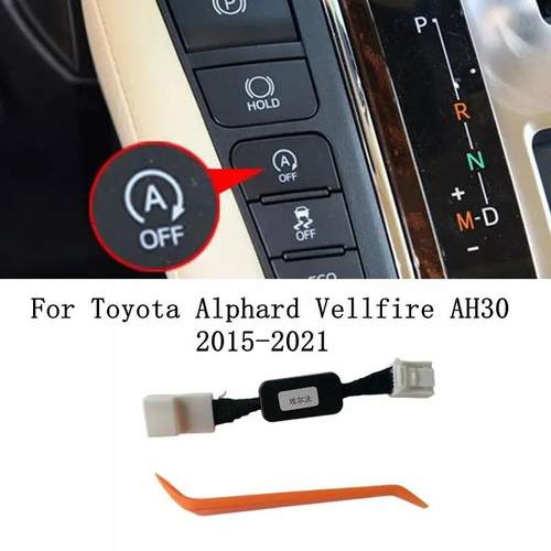 适用于丰田埃尔法ALPHARD/VELLFIRE 30系威尔法自动启停关闭器