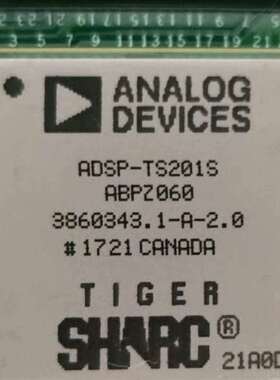 议价高价有报来ADSP-TS201SABPZ 原装拆机带板都