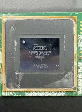 议价#芯片 5AGTMC7G3F31I3N镜面阿特拉旧货带板现