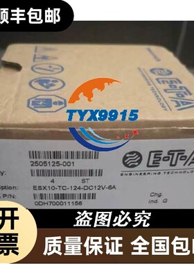 E-T-A ESX10-TC124-DC12V-6A 2505125-001 POCN17-1118 0DH70