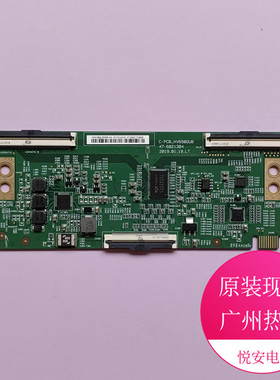 原装65寸BOE逻辑板47-6021304 C-PCB-HV650QUB HV650QUBN90现货