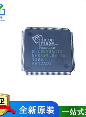 全新原装正品 SII9223ACTU SIL9223ACTU S119223ACTU TQFP144