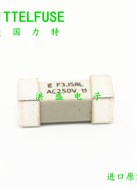 进口04643.15DR力特贴片保险丝 LF F3.15AL AC 250V 12.1*4.5快断