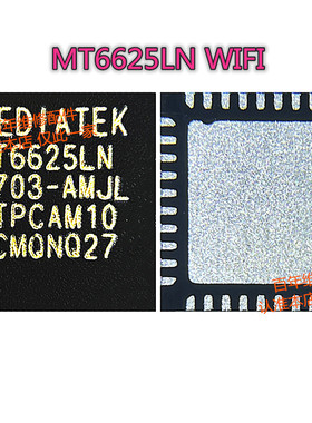 适用于红米NOTE3 WIFI模块IC MT6625LN WCN3620 3660A 3615 3680B
