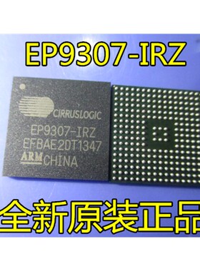 全新原装正品 EP9307-IRZ EP9307-CRZ 品牌 CIRRUS 可直拍！