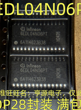 6EDL04I06PT 6EDL04N06PT SOP28脚贴片 集成电路栅极驱动芯片IC