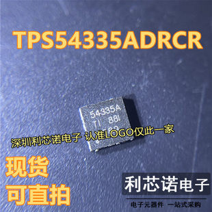 TPS54335ADRCR 丝印54335A VSON-10 电源开关稳压 TI/德州 可直拍