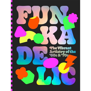 Funkadelic 艺术风格 方卡德里克 70年代充满活力 音乐书籍 Victionary 英文原版