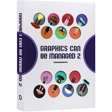 GRAPHICS CAN BE MANAGED 2 玩转图形2 插画与图形设计 平面设计书籍