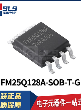 FM25Q128A-SOB-T-G封装SOP-8-208mil原装现货NOR FLASH存储器芯片
