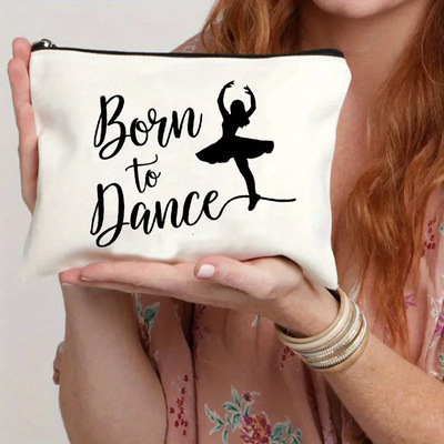 Born to Dance Cosmetic bag 芭蕾舞跳舞舞蹈员零钱包化妆包