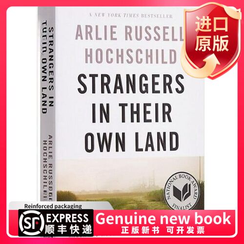 现货英文阅读书籍本土异邦人：美国的悲与愤 英文原版 Strangers in Their Own Land：Anger and Mourning on the American RightA