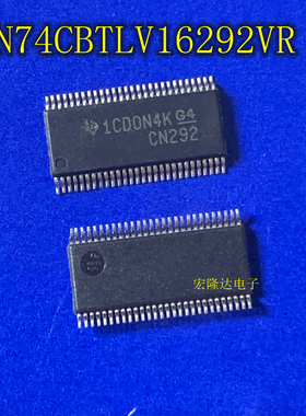 SN74CBTLV16292VR 丝印CN292 全新原装 现货 TVSOP56