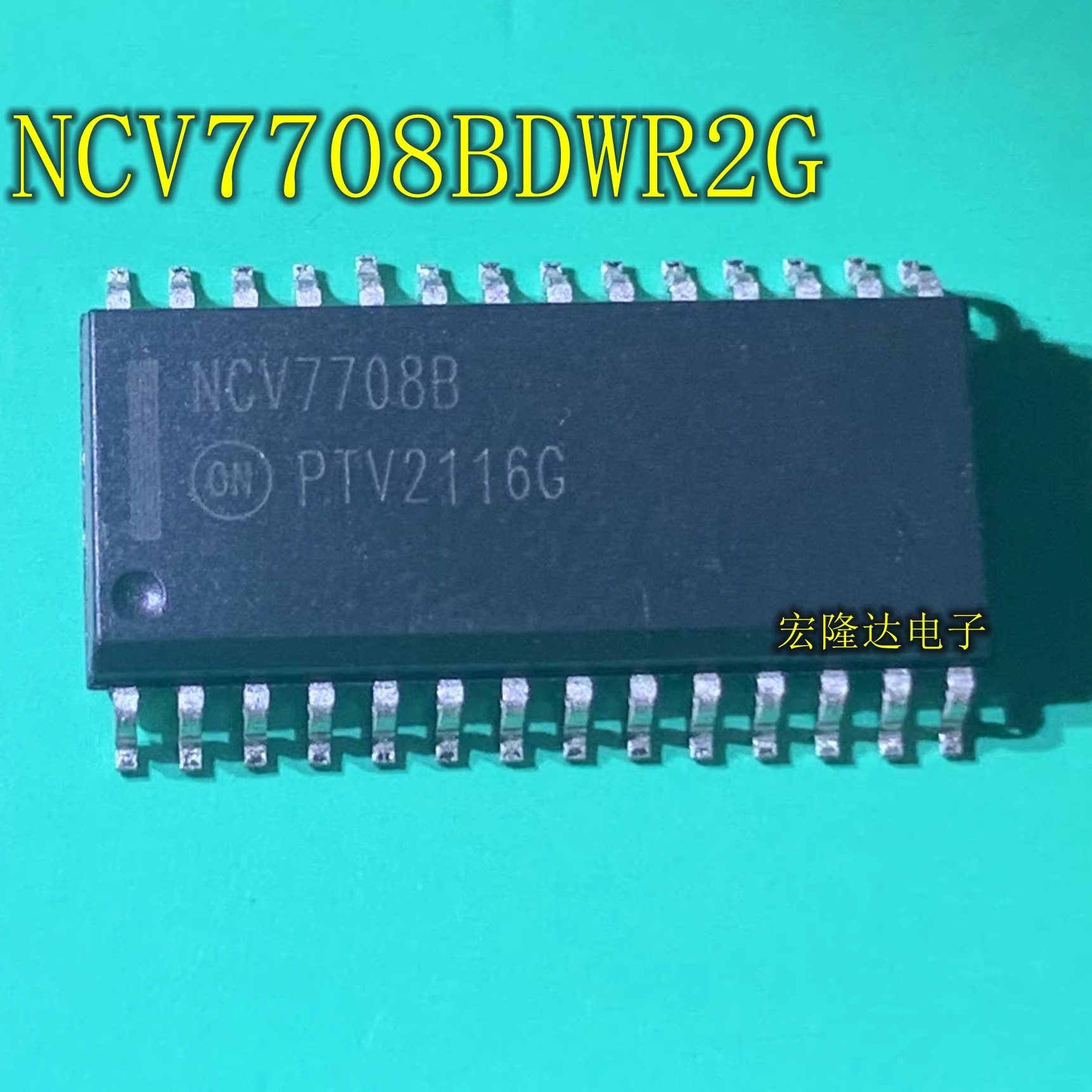 NCV7708B NCV7708A NCV7708BDWR2G  SOP28 贴片 现货全新