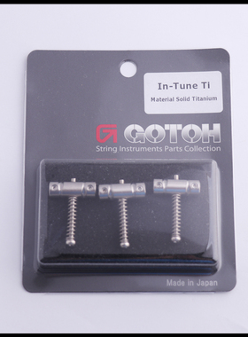 日产GOTOH In-Tune Ti 52 62美墨芬Tele电吉他琴桥钛合金弦码10.8