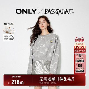 12439S036 纯棉宽松圆领卫衣女 ONLY秋季 BASQUIAT联名时尚