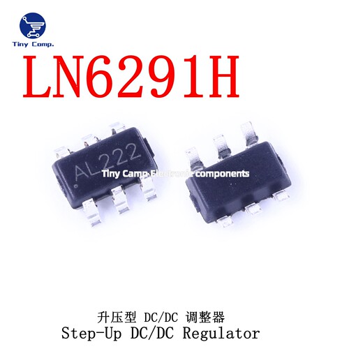 现货直拍 LN6291H SOT23-6 印字：AL222 升压型DC-DC调整器正品