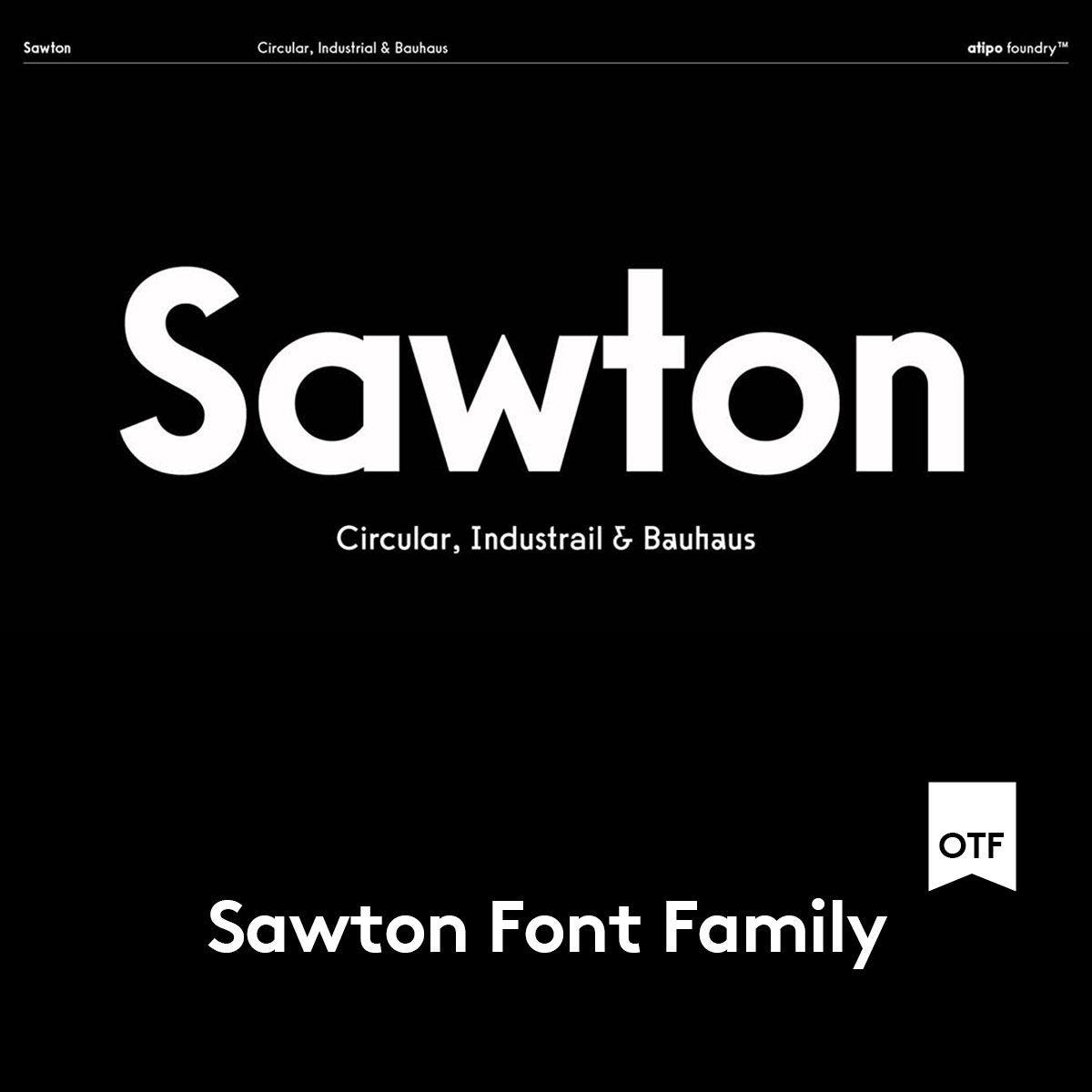 Sawton Font现代工业包豪斯风标题Logo设计几何感无衬线英文字体