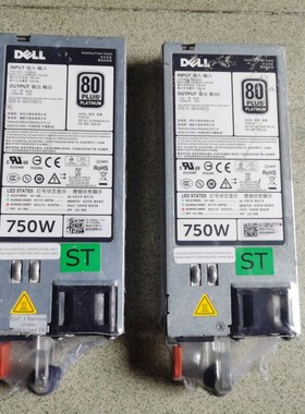 DELL R720 R620 750W服务器电源D750E-S1 F750E-S0 05NF18 0N30P9