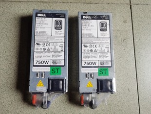 750W服务器电源D750E F750E DELL 05NF18 R620 0N30P9 R720