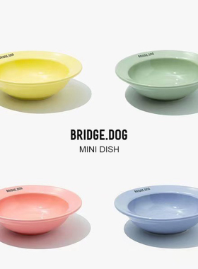 韩国BRIDGE.DOG瑕疵品特卖会 MINI DISH 璞琪贸易