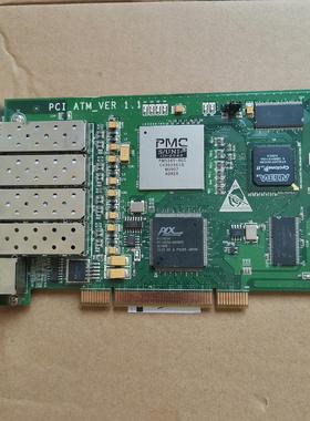 PCI ATM VER11  PM5349-BGI四口光纤{天意设备}