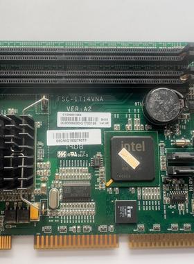 研祥工控机主板 FSC-1714VNA  VERA2 A5{天意设备}