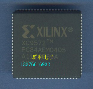 XC9572PC84-15C原装正品
