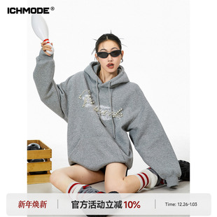 新款 ICH 灰色连帽卫衣女2026春季 美式 宽松慵懒套头外套上衣 MODE