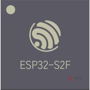 CORE S2FN4R2全新SMD 原裝 SINGLE ESP32