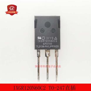 IXGR120N60C2 120N60 TO-247 IGBT 60A 600V 全新进口原装