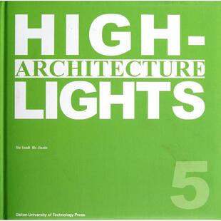 A+建筑:5(英文) 胡延利,何嘉欣 编 著作 建筑/水利（新）专业科技 新华书店正版图书籍 大连理工大学出版社