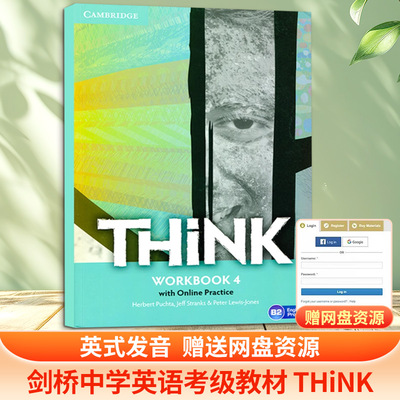 THINK 1ED L4 WORKBOOK WITH ONLINE RESOURCE 赫伯特·普赫塔,杰夫·斯特兰克斯,彼得·刘易斯-琼斯 著 著 原版其它外版书