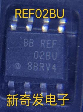 REF02BU/2K5 REF02BU 封装SOP-8 REF02BU 精密电压基准 全新