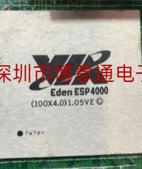 Eden ESP4000 （100x4.0） 进口工控主板芯片 BGA 钢面  可直拍