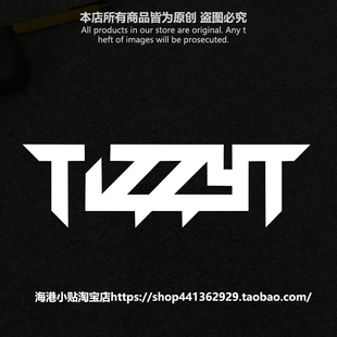 你的男孩TT TizzyT汽车车贴说唱歌手车身玻璃后挡风镂空进口贴纸