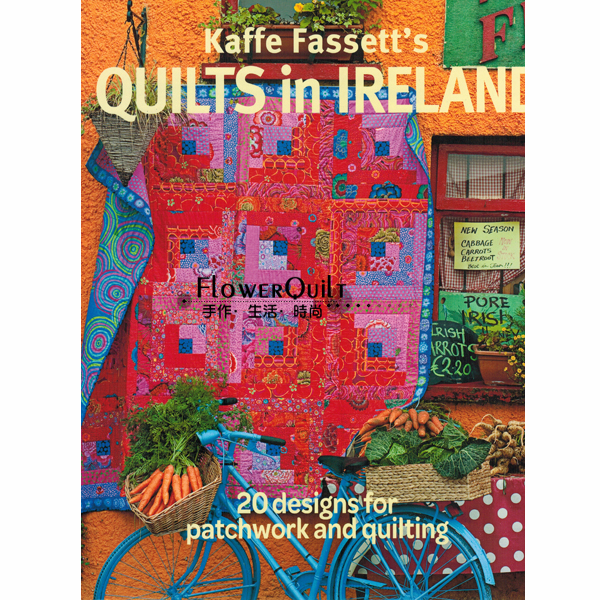 欧美进口手工书-Kaffe Fassetts Quilts in Ireland   现货