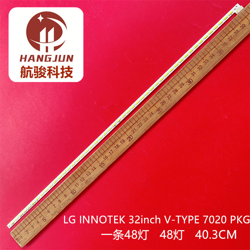 适用全新LC320DXJ 灯条LG INNOTEK 32INCH V-TYPE 7020PKG PCT 48
