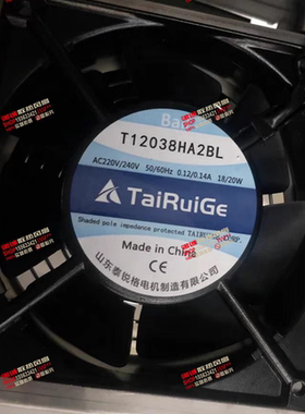 原装 TAIRUIGE T13538HA2BL T12038HA2BL T17050HA2BL AC220V风扇