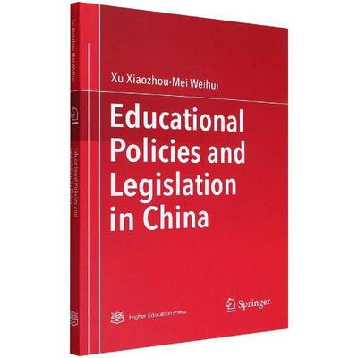 Educational policies and legislation in China  社会科学书籍