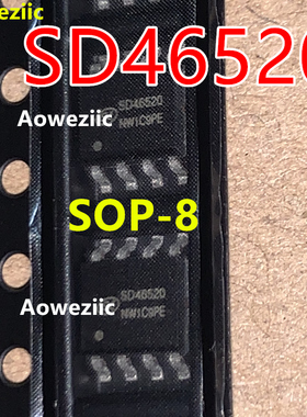 SD46520 46520 贴片 SOP-8封装 PWM控制转换器 DVD常用电源芯片IC