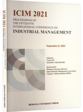正版书籍 Proceedings of the fifteenth international conference on indus北京航空航天大学出版社经济  人天书店畅销书排行榜