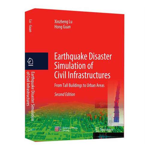 正版书籍 Earthquake Disaster Simulation of Civil Infrastructures(From T科学出版社自然科学 本科及以上人天书店畅销书排行榜