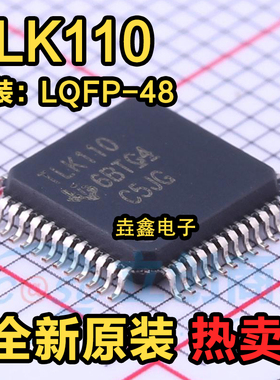 TLK110PTR TLK110 TLK110PT LQFP-48单一端口以太网PHY全新原装IC