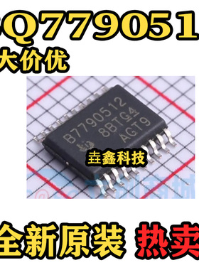 全新原装正品BQ7790512PWR 封装TSSOP-20 丝印B7790512 电池管理