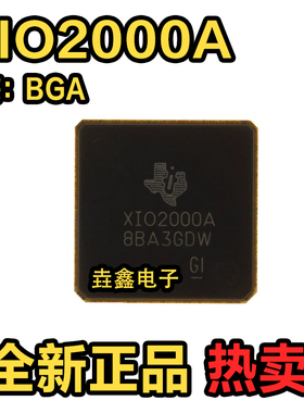 原装全新XIO2000AZZZ XIO2000A XIO2000AGZZ XIO2000AZHH即拍即发