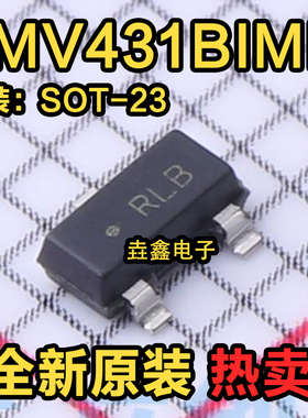 LMV431BIMF LMV431BIMFX/NOPB 可调并联稳压器 丝印RLB SOT-23-3
