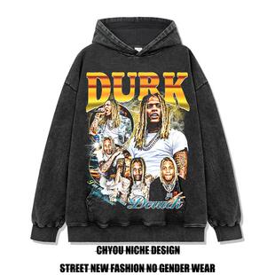 Durk印花水洗连帽卫衣男美式 嘻哈说唱重磅纯棉外套 德克Lil 利尔