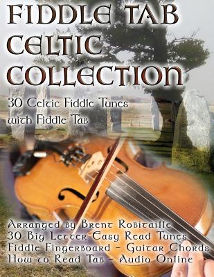 fiddle tab - celtic collection: 30 celtic fiddle tunes with easy